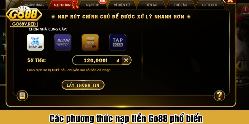 Các phương thức nạp tiền Go88 phổ biến