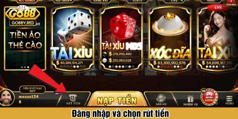 Đăng nhập và chọn rút tiền
