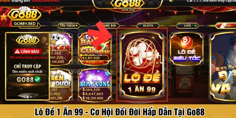 Lô đề 1 ăn 99