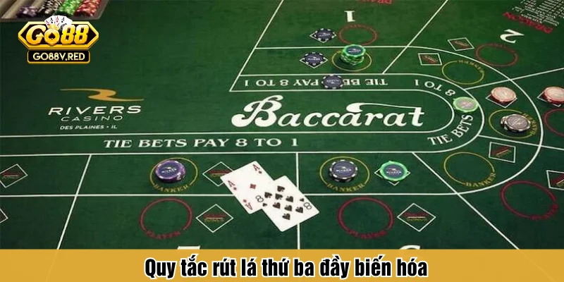 Quy tắc rút lá thứ ba đầy biến hóa